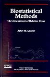 Biostatistical Methods: The Assessment of Relative Risks (Wiley Series in Probability and Statistics)
