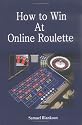 How to Win at Online Roulette