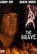 The Brave