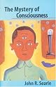 The Mystery of Consciousness