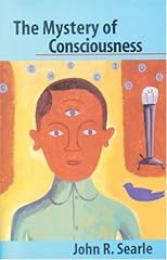 The Mystery of Consciousness