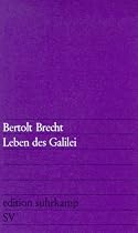 Leben des Galilei: Schauspiel (edition suhrkamp)