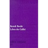 Leben des Galilei: Schauspielvon "Bertolt Brecht"