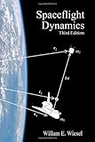 Spaceflight Dynamics: Third Edition