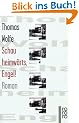Schau heimw�rts, Engel!: Eine Geschichte vom begrabenen Leben: Eine Geschichte vom begrabnen Leben. Roman