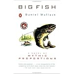 Big Fish: A Novel of Mythic Proportions book cover