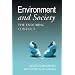 Environment and Society : The Enduring Conflict