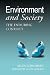 Books : Environment and Society : The Enduring Conflict
