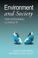 Environment and Society : The Enduring Conflict
