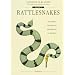 Rattlesnakes: Their Habits, Life Histories, and Influence on Mankind, Second edition (2 volume set)