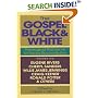 The Gospel in Black & White: Theological Resources for Racial Reconciliation