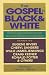 Books : The Gospel in Black & White: Theological Resources for Racial Reconciliation