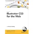 Illustrator CS3 for the Web by  Mordy Golding