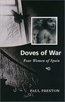 Doves of War: Four Women of Spain