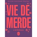 Coffret Vie de merde (Les 2 tomes)
