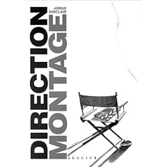 Direction montage