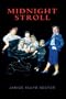 Midnight Stroll