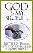 God Is My Broker: A Monk-Tycoon Reveals the 71/2 Laws of Spiritual and Financial Growth