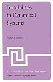 Instabilities in dynamical systems : applications to celestial mechanics : proceedings of the NATO Advanced Study Institute held at Cortina D'Ampezzo, Italy, July 30-August 12, 1978