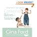 Gina Ford's Top Tips For Contented Babies & Toddlers