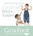 Gina Ford's Top Tips For Contented Babies and Toddlers