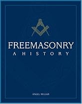 Freemasonry: A History