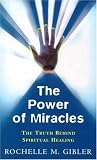 The Power of Miracles