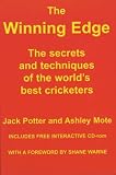 The Winning Edge: The Secrets and Techniques of the World's Best Cricketers