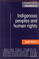 Indigenous Peoples and Human Rights