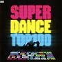 Superdance Top 100 ~ Various