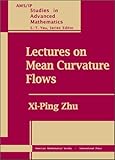 Lectures on mean curvature flows