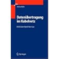 Daten�bertragung im Kabelnetz: DOCSIS �ber Hybrid-Fibre-Coax