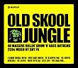 Old Skool Jungle