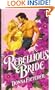Rebellious Bride (Wildflower)