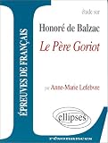 Etude sur Balzac, Le Père Goriot