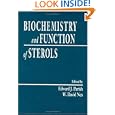 Biochemistry and Function of Sterols by  Edward J. Parish and W. David Nes