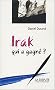 Irak, qui a gagn� ?
