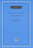 Later Travels (The I Tatti Renaissance Library)