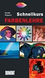 Schnellkurs Farbenlehre - Harald K�ppers