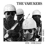 One Struggle One Fight an album by Varukers