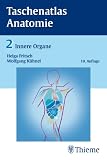 Taschenatlas Anatomie - in 3 B&auml;nden: Taschenatlas Anatomie 02 -  Innere Organe: BD 2 - Helga Fritsch, Wolfgang K&uuml;hnel