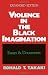 Image of Violence in the Black Imagination: Essays and Documents