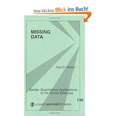 Missing Data (Quantitative Applications in the Social Sciences)