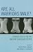 Books : Are All Warriors Male?: Gender Roles on the Ancient Eurasian Steppe (Gender and Archaeology)
