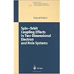 Spin-orbit Coupling Effects in Two-Dimensional Electron and Hole Systems (Springer Tracts in Modern Physics) book cover