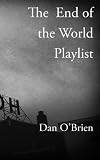 The End of the World Playlist