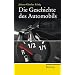 Die Geschichte des Automobils