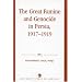 The Great Famine and Genocide in Persia, 1917-1919