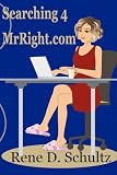 View Book 'Searching4MrRight.com'