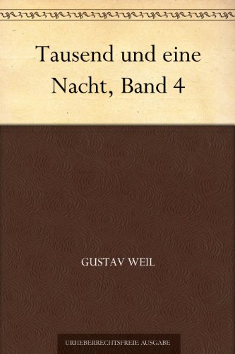Buch - Cover Tausend und eine Nacht, Band 4 - Gustav Weil - 